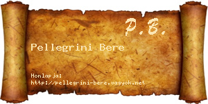 Pellegrini Bere névjegykártya